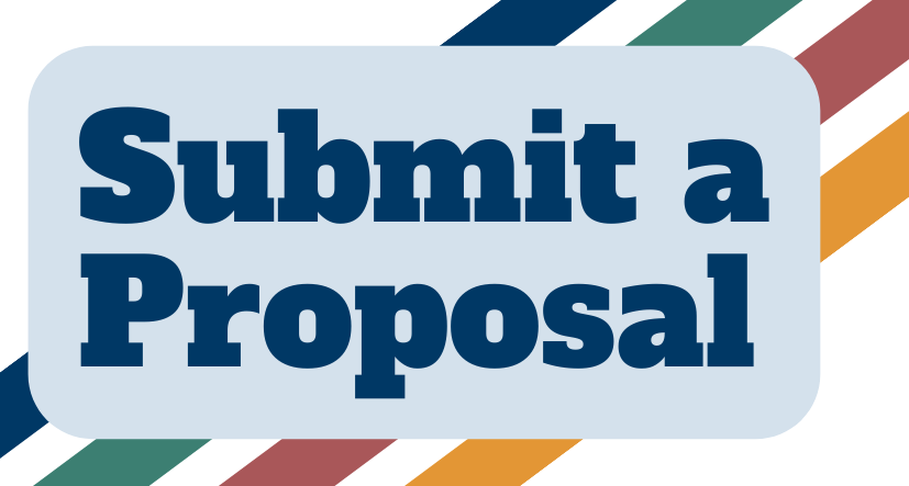 Blue text on a striped background says "submit a proposal"
