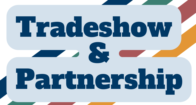 Dark blue text on a light blue bubble says "Tradeshow & Partnership" with four coloured diagonal lines in the background