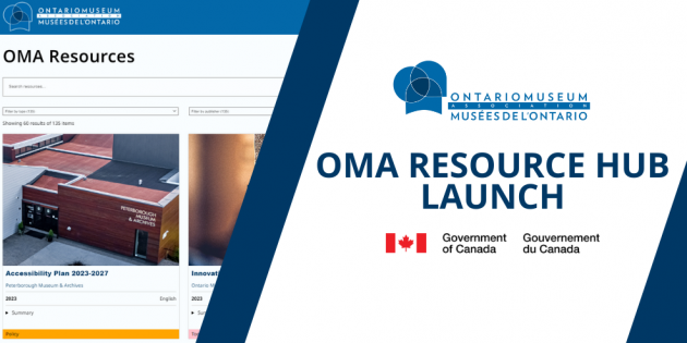 A blue and white graphic is on the right with the OMA’s logo and the Government of Canada logo and the text “OMA Resource HUb Launch”. A screenshot of the OMA Resource Hub is featured on the left and there is a blue diagonal line going across the middle of the image.